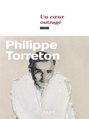 cover image of Un coeur outragé